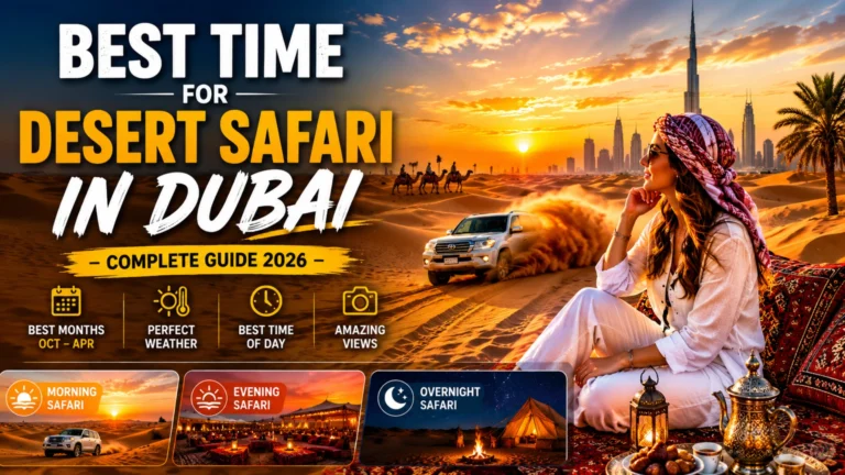 Best Time for Desert Safari in Dubai